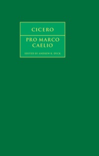 Cicero: Pro Marco Caelio Ebook
